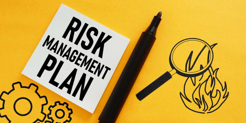 risk management plan is shown using the text